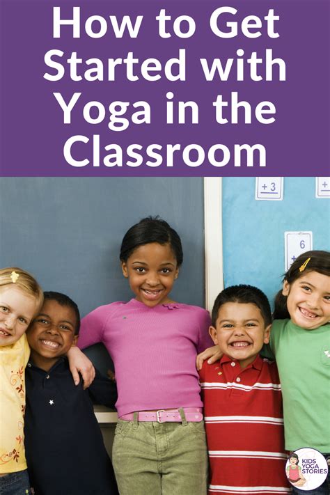 how to get started with yoga in the classroom printable poster