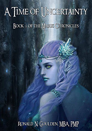 A Time Of Uncertainty The Mabus Chronicles Book 3 Ebook