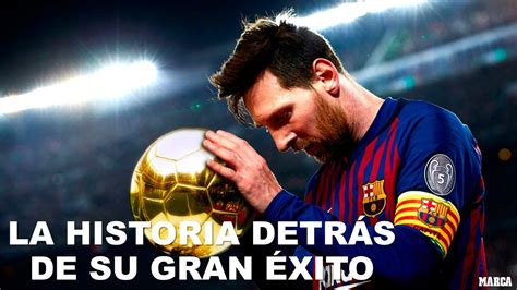 Messi La Historia DetrÁs De Su Éxito Parte 1 Youtube