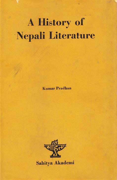 A History Of Nepali Literature By Kumar Pradhan Goodreads