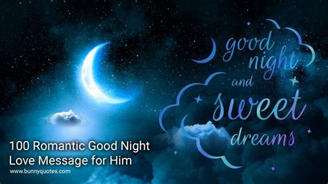 Best 100 Romantic Good Night Love Message For Him By David Rony Medium