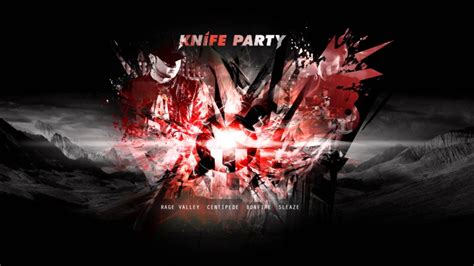 rage valley vip knife party youtube