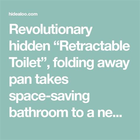 Revolutionary Hidden “retractable Toilet” Folding Away Pan Takes Space