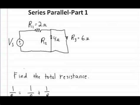 What is the total resistance of a series circuit? Series and Parallel Circuits - Part 1- How to solve for ...