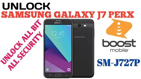 Unlock Samsung Galaxy J7 Perx Sm J727p Boost Mobile Youtube