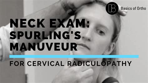 Neck Exam Spurlings Maneuver For Cervical Radiculopathy Youtube