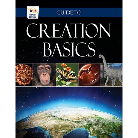 Guide To Creation Basics Answers In Genesis UK Europe