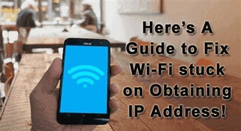 Ways To Fix Wi Fi Stuck On Obtaining Ip Address