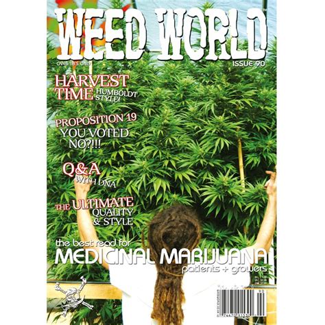 weed world magazine issue 90 weed world magazine