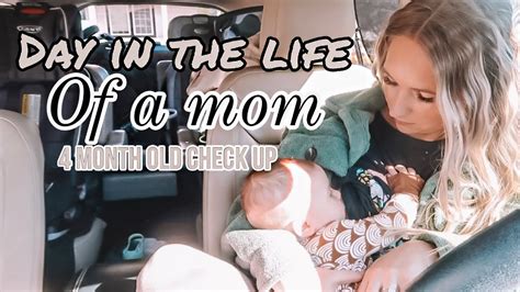 Real Day In The Life Of A Mom Mom Of Three 4 Month Check Up