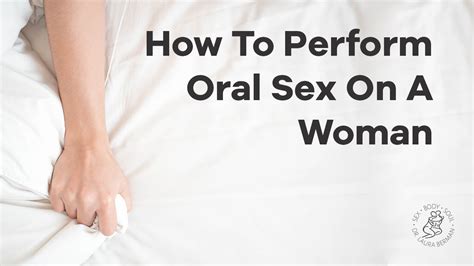 Top 9 How To Give Oral Sex Video Top 14 Best Answers