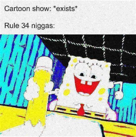Cartoons Exists Rule 34 Know Your Meme