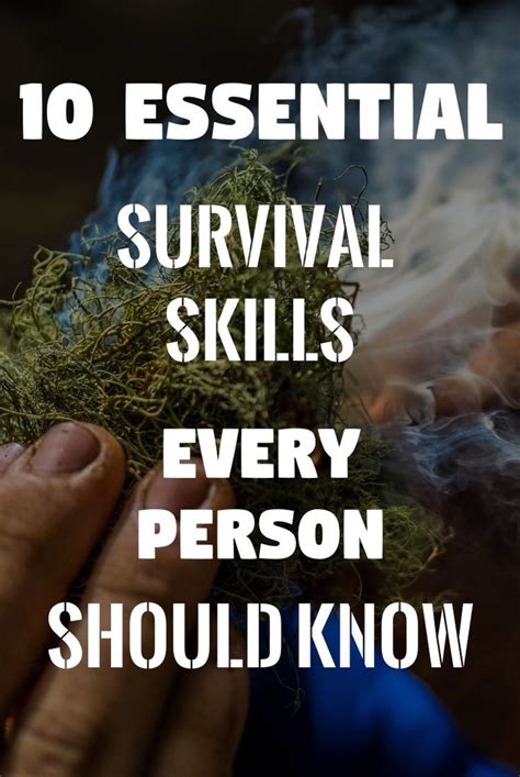 Survival Skills 10 Essential Techniques Every Person Should Know