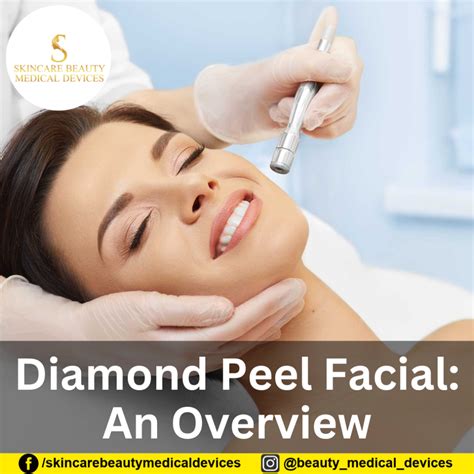 Diamond Peel Facial An Overview