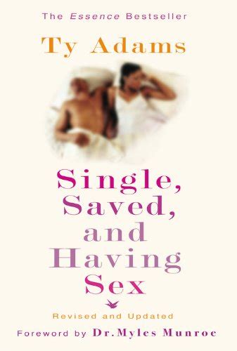 Single Saved And Having Sex By Ty Adams Hardcover Mint Condition Free