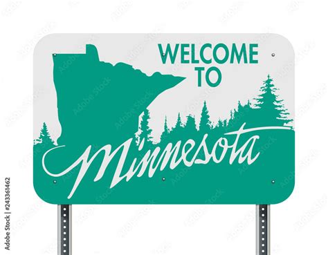 Welcome To Minnesota Green And White Road Sign Stock Vector Adobe Stock