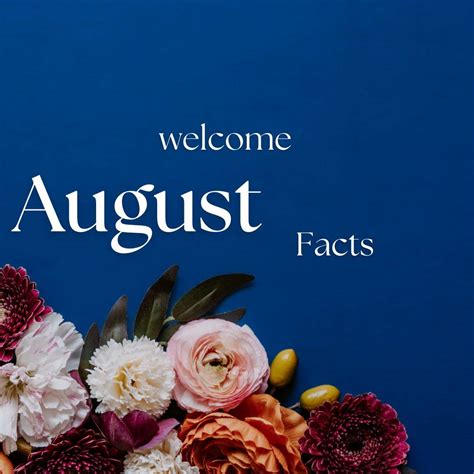 Fun Facts About August