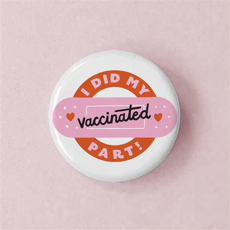 Vaccinated Pin Back Buttons Freshie And Zero