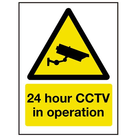24 Hour Cctv In Operation Sign