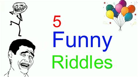 These good riddles can be fun our funny riddles for kids might find you scratching your head coming up with the correct answers. 5 Funny Riddles - YouTube