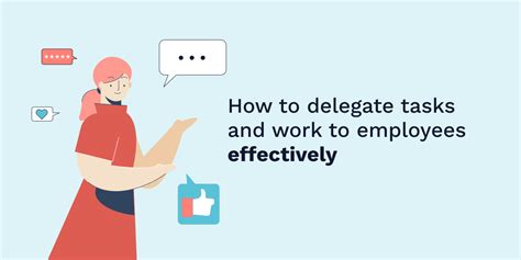 Effective Ways To Delegate Tasks And Work To Employees