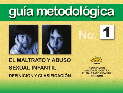 Libro Guía Metológica No El Maltrato Y Abuso Sexual Infantil By