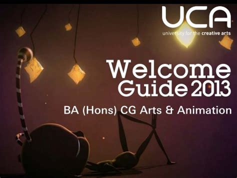 Guide Ba Hons Cg Arts And Animation Uca Community