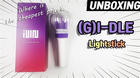 G I Dle Official Lightstick Unboxing And Buying Tip Youtube