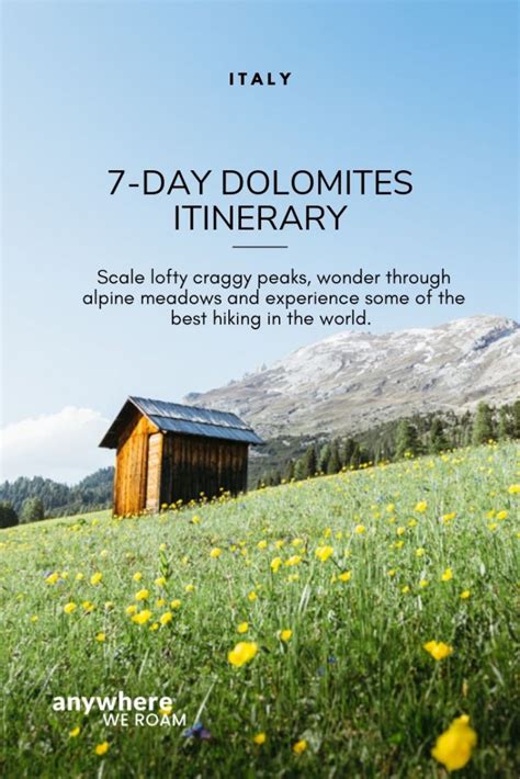 The Best Dolomites Road Trip Itinerary In 7 Days Artofit
