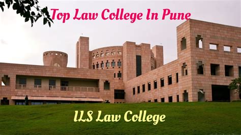 Ils Law College Pune Best Law College In Pune Top Law Colleges In