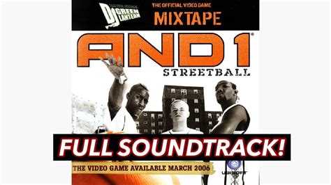 And1 Streetball Video Game Soundtrack Full Soundtrack 2006 Youtube