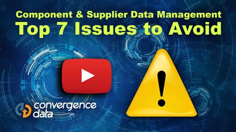 Component And Supplier Data Management Top 7 Issues To Avoid