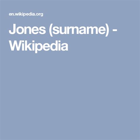 Jones Surname Wikipedia Surnames Jones Wikipedia