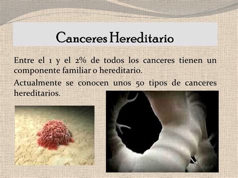 El Cancer Hereditario