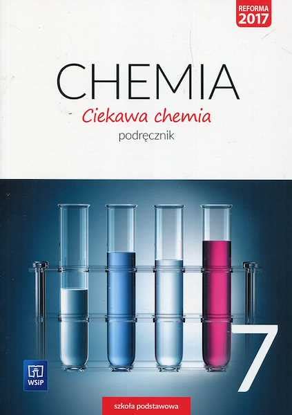 E Podręcznik Chemia Klasa 7 - Ciekawa chemia Podręcznik Klasa 7 - KsiegarniaDlaNauczycieli.pl