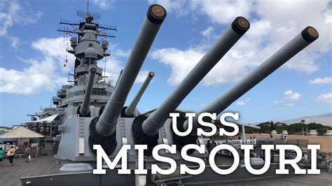 The USS Missouri Battleship Museum At Pearl Harbor Honolulu Hawaii YouTube
