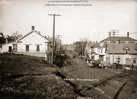Maine Memory Network Main Street Fort Fairfield Ca 1910