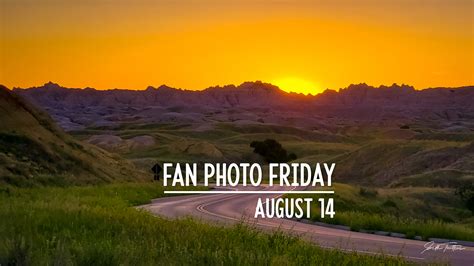 Fan Photo Friday August 14 2020 Black Hills And Badlands South Dakota