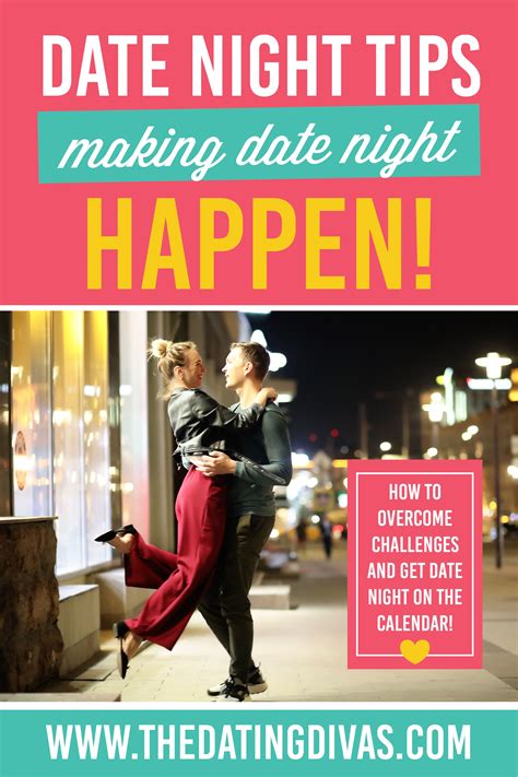 Ideas To Make Date Night Happen Date Night Is The 1 Best Thing Weve