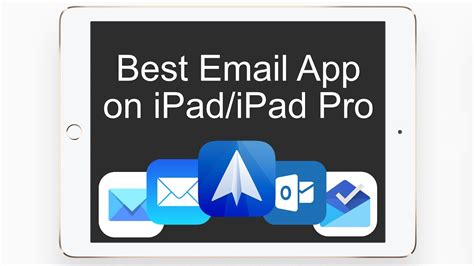 Best Email Apps For Ipad And Ipad Pro Youtube