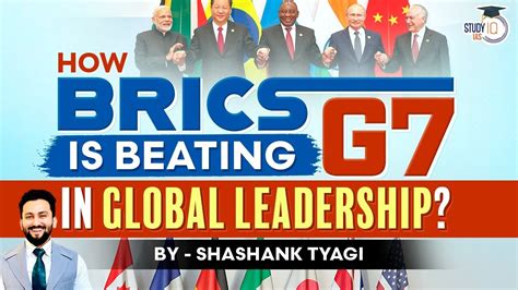 G7 Ka End Brics Beat G7 In Gdp Ppp Brics Currency Geopolitics