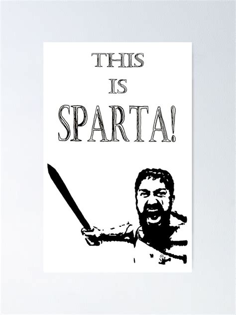 This Is Sparta Poster For Sale By Nuttyrachy Redbubble