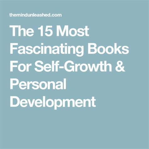 The 15 Most Fascinating Books For Self Growth And Personal Development