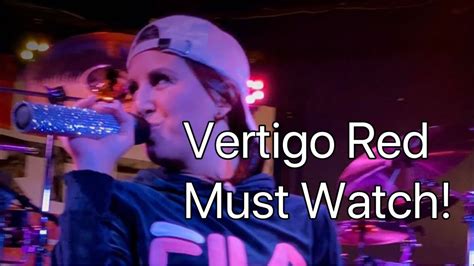 Vertigo Red Is One Kick A Cover Band You Gotta See This 2020