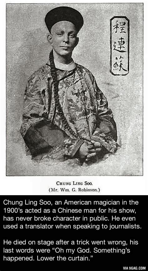 Remember The Legendary Chinese Magician Chung Ling Soo In The Movie The Prestige Yes Its