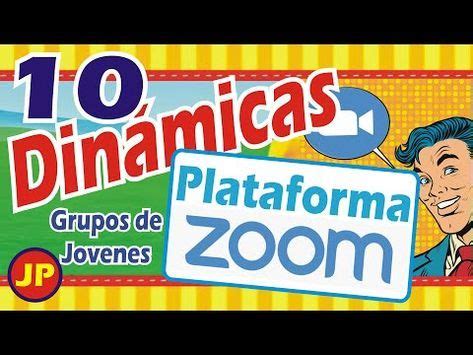 Dinamicas para jovenes por la plataforma ZOOM - YouTube en ...