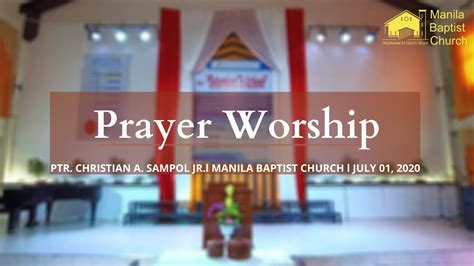 Prayer Meeting July 1 2020 Youtube