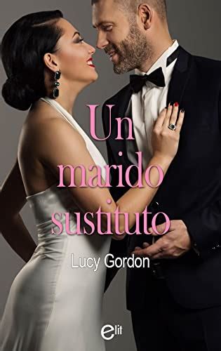 Descargar Un Marido Sustituto De Lucy Gordon En Epub Pdf Mobi Algunos Libros Buenos