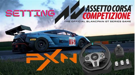 PXN V9 Steering Wheel Assetto Corsa Competizione Setting YouTube