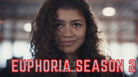 Euphoria Season 2 Release Date Trailer Spoilers Cast And Recap